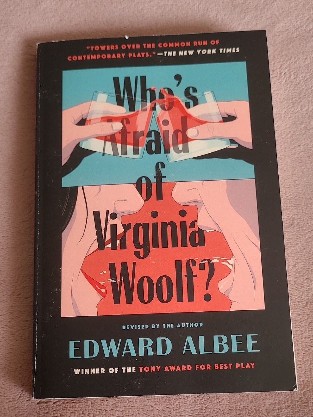 Who's Afraid of Virginia Woolf? by Edward Albee